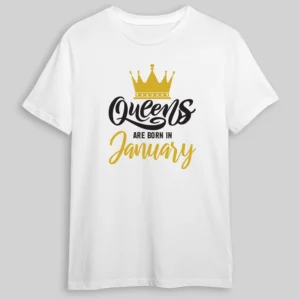 Queens Are Born Tshirt1