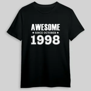 Awesome Since Tshirt 1