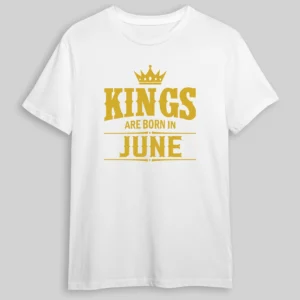 Kings Are Born Tshirt3